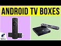 10 Best Android TV Boxes 2020