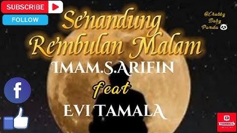 Senandung Rembulan Malam~Imam.S.Arifin ft Evi Tamala(Dangdut)
