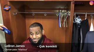 Lebron James Ve Tyronn Lue Cedi Osmanın Pası Hakkında Konuşuyor Türkçe Altyazılı