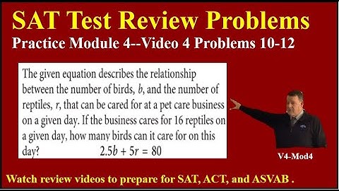 SAT Review V4 Mod 4 Problems 10-12 #scatterplot #lineofbestfit #slope #y-intercept #mrkeithechew