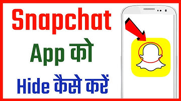 How to Hide Snapchat Android App | Snapchat Ko Hide Kaise Kare | Snapchat App Hide Karne Ka Tarika