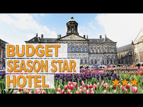 budget season star hotel hotel review hotels in amsterdam netherlands hotels