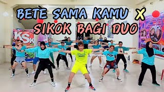 BETE SAMA KAMU X SIKOK BAGI DUO | TIKTOK VIRAL | CHOREO ZIN CHICIE