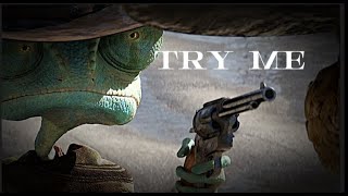 Rango - Try Me 4K Edit