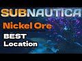 Where to find NICKEL ORE in Subnautica