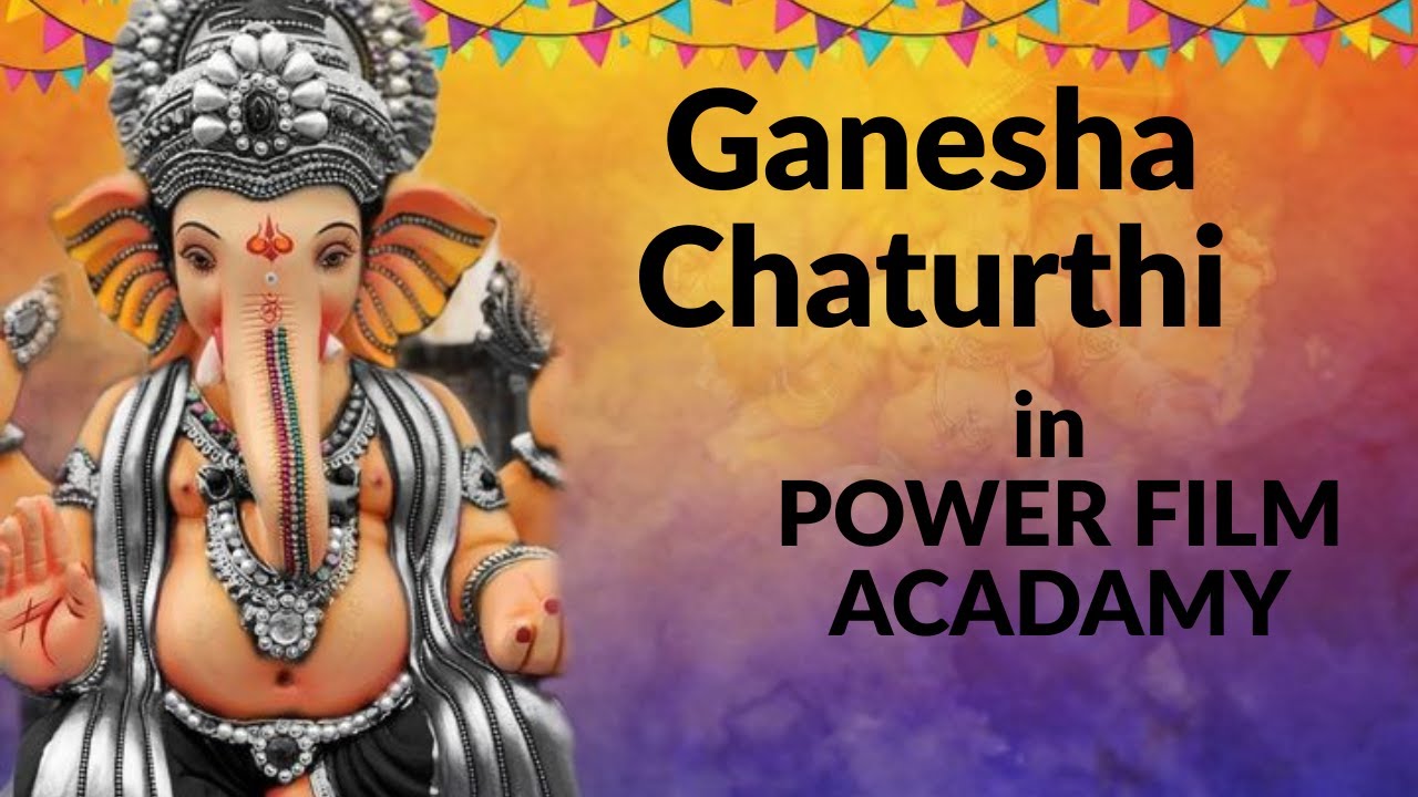 ganesha day 1 || power film acadamy || 2025 ganesha chaturthi || ganesha ||