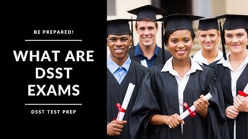 What Are DSST Exams? | Earn College Credits Fast!