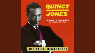 Vignette de la vidéo "Quincy Jones - G'wan Train"