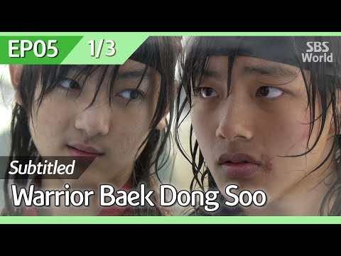 [CC/FULL] Warrior Baek Dong Soo EP05 (1/3) | 무사백동수