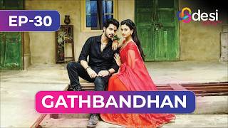 Download Lagu GATHBANDHAN | Full Episode 30 - English Dubbed | Desi Play-English MP3 Download Lagu GATHBANDHAN | Full Episode 30 - English Dubbed | Desi Play-English MP3