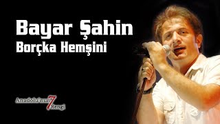 Bayar Şahin - Borçka Hemşini (Oyna Dik Oyna) - ( - Türkü)  [© 2020 Soundhorus] Resimi
