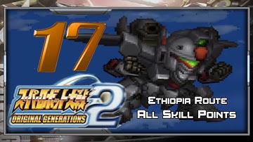 Super Robot Wars OGS 2 [English] - Walkthrough - Scenario 17 (Ethiopia) [Phantasm in Bloom]