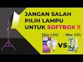 LAMPU SOFTBOX BERAPA WATT ? INI EXPERIMEN 1100 vs 2300 LUMENS