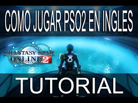 Como jugar Phantasy Star Online 2 en inglés