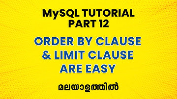 LIMIT Clause  & ORDER BY clause | DQL Commands | SQL Tutorial in Malayalam | MySQL