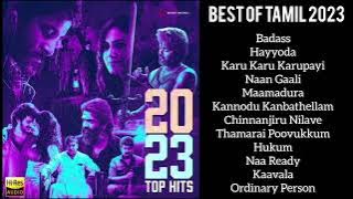 Best of Tamil 2023 - Top Tamil Hits Songs 2023 - Top 11 Best Tamil Songs