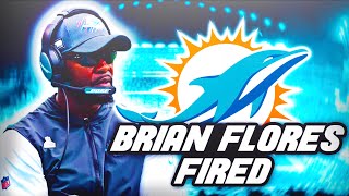 Celebrity The REAL Reason Brian Flores Was Fired... Wealth