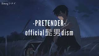 Pretender - Offcial 髭男dism // sub español, japonés + romaji (lyrics video)