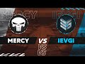 [MERCY] MERCY Vs [IEVGI] ЗЛЫЕ ГЕНИИ / Рыбацкая Бухта