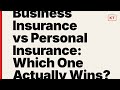 Business Insurance vs Personal Insurance: Which One Actually Wins?