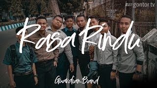 GUARDIAN BAND - RASA RINDU - LYRIC VIDEO