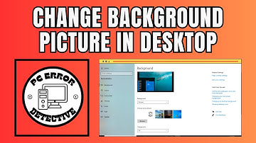 How to Change Background Picture in Desktop