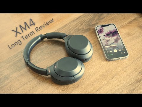 Are The Sony WH 1000XM4 Still Worth It In 2022? Long Term Review