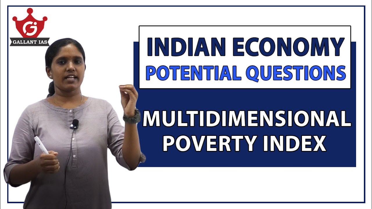 Multidimensional Poverty Index | Economy | Potential Questions | Prelims 2020-21