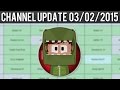 Channel Update (3rd February 2015)