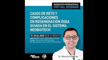 (SPN) Casos De Reto Y Complicaciones En Regeneración Ósea Guiada En El Sistema Neobiotech