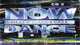 Now Thats What I Call Dance (2000) CD 2