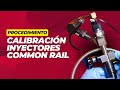 Inyectores Common Rail y su Calibración en Banco - Parte 2
