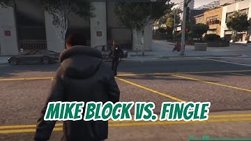 Mike Block GOES HARD on Fingle. Mike Block vs. Fingle -  PENTA || GTA 5 RP NoPixel