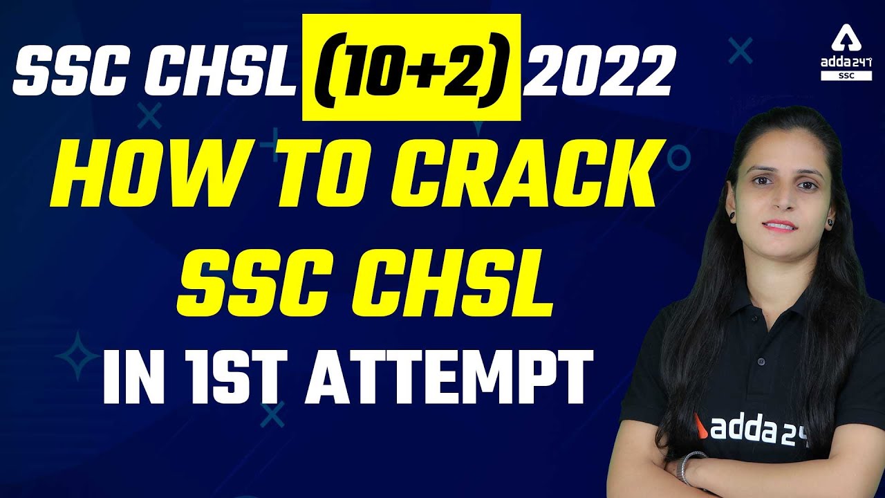 How to Crack SSC CHSL 2022 in First Attempt - YouTube