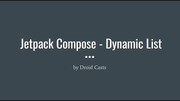 How to implement a dynamic List UI in Jetpack Compose