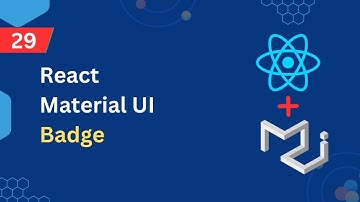 React Material UI Tutorial - 29 - Badge