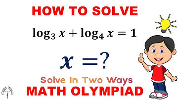 Math Olympiad | How to solve this Logarithmic Equation with different bases in two ways |