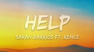 Sarah Barrios - Help (Lyrics) feat. Rence