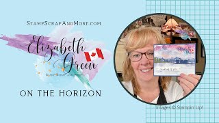 On the Horizon Bundle, Stampin Up! - Picture challenge
