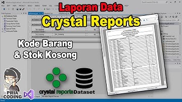 Membuat Laporan Crystal Reports Berdasarkan Kategori di VB .Net | VB.Net Tutorial Crystal Reports