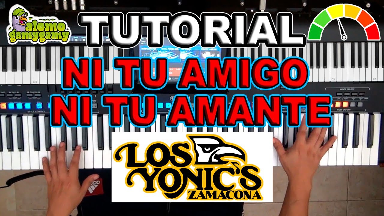 Ni Tu Amigo Ni Tu Amante: Los Yonics / Tutorial: Figuras y Acordes