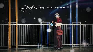 Sofia Carson - Jokes on me Covered by JOHMAR