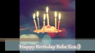 Happy Birthday Ecaaaa