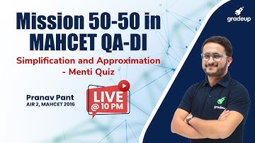 MAHCET MBA 2022 Simplification & Approximation | Mission 50-50 in CET MBA QA & DI | BYJU