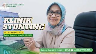 Apa itu stunting - dr. Ari Mulyani, Sp.A