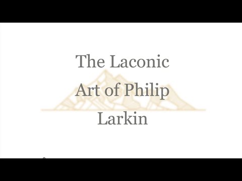 The Laconic Art of Philip Larkin