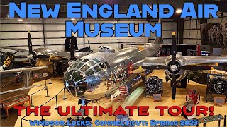 The Ultimate Tour of the New England Air Museum: Spring 2023 Edition! Windsor Locks, Connecticut.