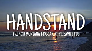 French Montana & Doja Cat Ft. Saweetie - Handstand (Lyrics)