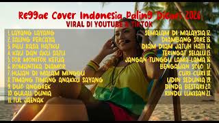 Download Lagu Reggae Cover Lagu Indonesia Paling Dicari MP3