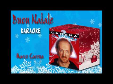 Marco Carena Buon Natale.Buon Natale Karaoke Marco Carena Youtube